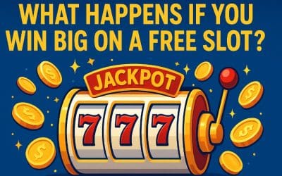 What Happens If You Win Big on a Free Slot?